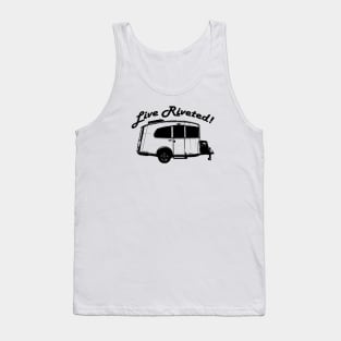 "Live Riveted!" Black Front Imprint - Airstream Basecamp Tank Top